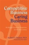 Daryl S. Paulson, Daryl S. PhD Paulson - Competitive Business, Caring Business