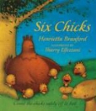 Henrietta Branford, Thierry Elfezzani, Elfezzani Thierry - Six Chicks