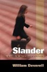 William Deverell - Slander