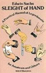 Edwin Sachs - Sleight of Hand