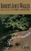 Robert J Waller, Robert James Waller - Slow Waltz in Cedar Bend
