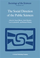 Stuart Blume, Josk Bunders, Joske Bunders, Loet Leydesdorff, Loet Leydesdorff et al, Richard P. Whitley - The Social Direction of the Public Sciences