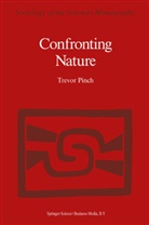 Pinch, T Pinch, T. Pinch - Confronting Nature