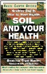 Beatrice Trum Hunter, Beatrice Trum/ Trum Hunter - Soil and Your Health
