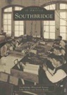 Steve Brady, Steven Brady, John Moore, Southbridge Historical Society - Southbridge