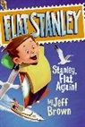 Jeff Brown, Jeff/ Nash Brown, Scott Nash, Macky Pamintuan - Stanley, Flat Again!