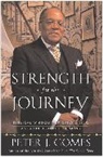 Peter J Gomes, Peter J. Gomes - Strength for the Journey