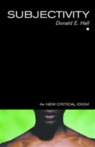 Donald Hall, Donald E. Hall, Donald E. (West Virginia University Hall - Subjectivity