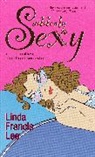 Linda Francis Lee - Suddenly Sexy