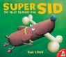 Sam Lloyd - Super Sid