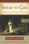 Scott Hahn - Swear to God