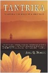 Asra Nomani, Asra Q. Nomani - Tantrika