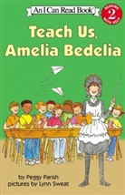 Paris, Parish, Peggy Parish, Parish Peggy, Sweat, Lynn Sweat - Teach Us, Amelia Bedelia