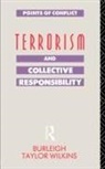 Wilkins Taylor, Burleigh Taylor Wilkins, Burleigh Taylor Wilkins, WILKINS BURLEIGH TAYLOR - Terrorism and Collective Responsibility