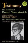 Dmitri Shostakovich, Dmitri Dmitrievich Shostakovich, Dmitrii Dmitrievich Shostakovich, Solomon Volkov, Solomon Volkov - Testimony
