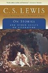C. S. Lewis, C.S. Lewis - On Stories