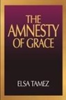 Editorial Dei, Elsa Tamez - The Amnesty of Grace
