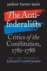 Jackson Turner Main, Jackson Turner/ Countryman Main - The Antifederalists