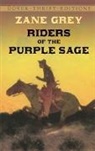 Dover Thrift Editions, Grey, Zane Grey, Zane Grey - Riders of the Purple Sage