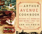 Ann Volkwein, Ann/ Abelsnes Volkwein, Vegar Abelsnes - The Arthur Avenue Cookbook