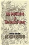 John C. Martin, John C. III Martin, John C. Martin III - The Beatitudes and the Lords Prayer