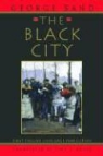 George Sand, George/ Kover Sand - The Black City