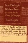 Theodore Evergates, Theodore Evergates - Feudal Society in Medieval France