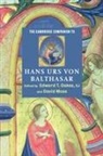 David Moss, Edward Oakes, Edward T Oakes, S. J. Oakes, David Moss, Edward T. Oakes... - The Cambridge Companion to Hans Urs von Balthasar
