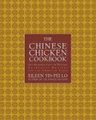 Eileen Yin Lo, Eileen Yin-Fei Lo, Eileen Yin-Fei/ Feldstein Lo, Robert D. Putnam, Eileen Yin-Fei Lo, San Yan Wong - The Chinese Chicken Cookbook