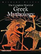 R.g.a. Buxton, Richard Buxton - The Complete World of Greek Mythology