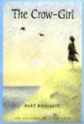 Bodil Bredesdorff, Bodil Bredsdorff, Bodil/ Ingwersen Bredsdorff - The Crow-Girl