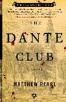 Matthew Pearl - The Dante Club
