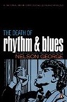 Nelson George - The Death of Rhythm & Blues