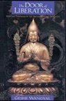 Thupten Wangyal, Dalai Lama - The Door of Liberation