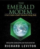 Richard Leviton, Richard (Richard Leviton) Leviton - The Emerald Modem