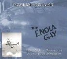 Norman Polmar - The Enola Gay