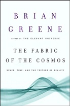 Brian Greene - The Fabric of the Cosmos
