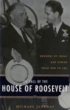 Michael Janeway - Fall of the House of Roosevelt