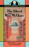 Cleo Coyle, Alice Kimberly - The Ghost and Mrs. McClure
