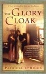 Patricia Brien, O&amp;apos, Patricia O'Brien, O'Brien Patricia - The Glory Cloak
