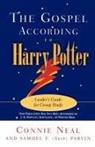 Neal, C. W. Neal, Connie Neal, Parvin, Samuel F. Parvin, Samuel F. (Skip) Parvin - The Gospel according to Harry Potter (Leaders)