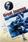 Brian Fagan, Brian M Fagan, Brian M. Fagan - The Great Journey