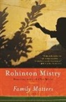 Rohinton Mistry - Family Matters