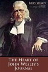 John Wesley, Percy L. Parker - The Heart of John Wesley's Journal