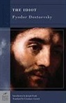 Fyodor Dostoevsky, Fyodor M. Dostoevsky, Fyodor Mikhailovich Dostoevsky, Fyodor Dostoievsky, Fyodor Dostoyevsky, Joe Frank - The Idiot