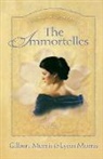 Gilbert Morris, Lynn Morris - Immortelles