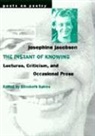 Josephine Jacobsen, Elizabeth Spires - Instant of Knowing