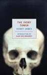 Alan Hollinghurst, Henry James - The Ivory Tower