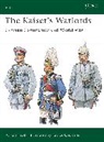 Ronald Pawly, Pawly Ronald, Patrice Courcelle, Courcelle Patrice - The Kaiser's Warlords