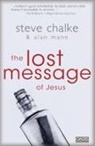 Steve Chalke, Alan Mann - The Lost Message of Jesus
